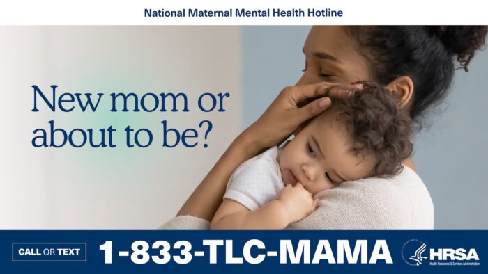 woman with young child and phone number for National Maternal Mental Health Hotline, 1-833-TLC-MAMA